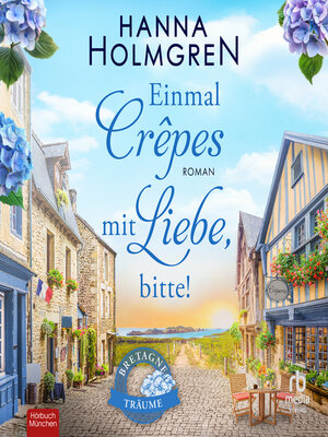 cover image of Einmal Crêpes mit Liebe, bitte!